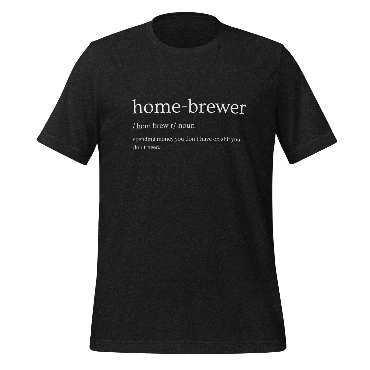 Homebrewer - Unisex t-shirt