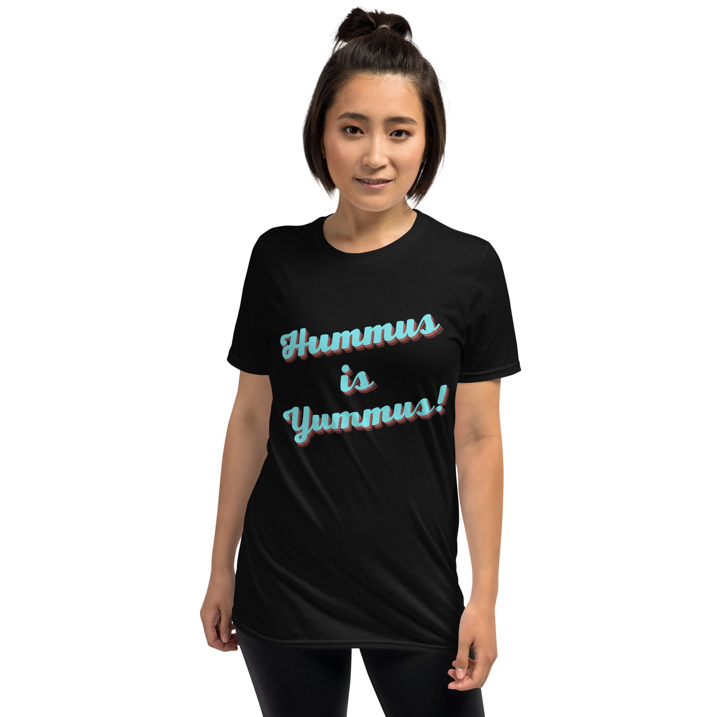 Hummus is Yummus - Short-Sleeve Unisex T-Shirt