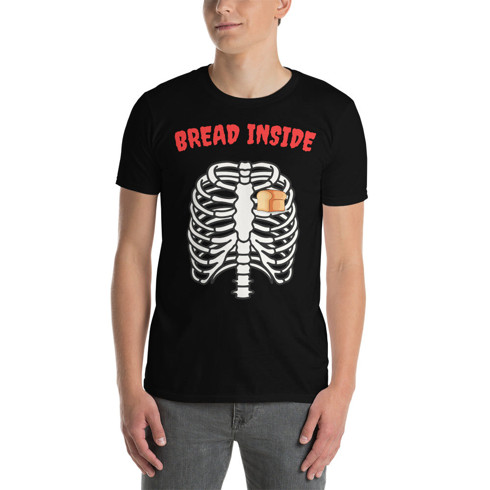 Bread Inside - Scary Food Humor - Short-Sleeve Unisex T-Shirt