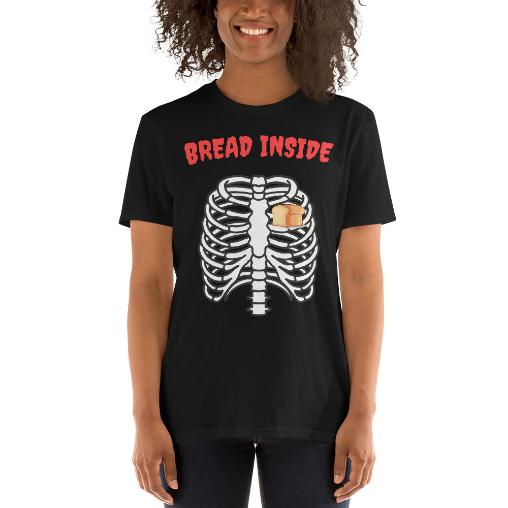 Bread Inside - Scary Food Humor - Short-Sleeve Unisex T-Shirt