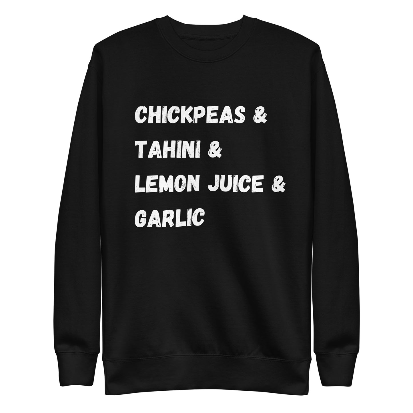 Hummus Ingredients - Unisex Premium Sweatshirt