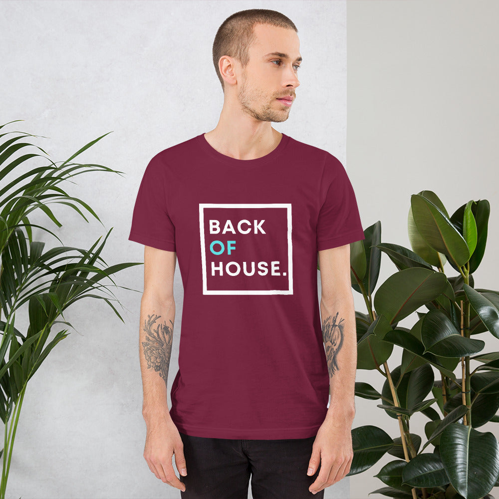 Back Of House - Chef Shirt - Kitchen Pride - Unisex t-shirt