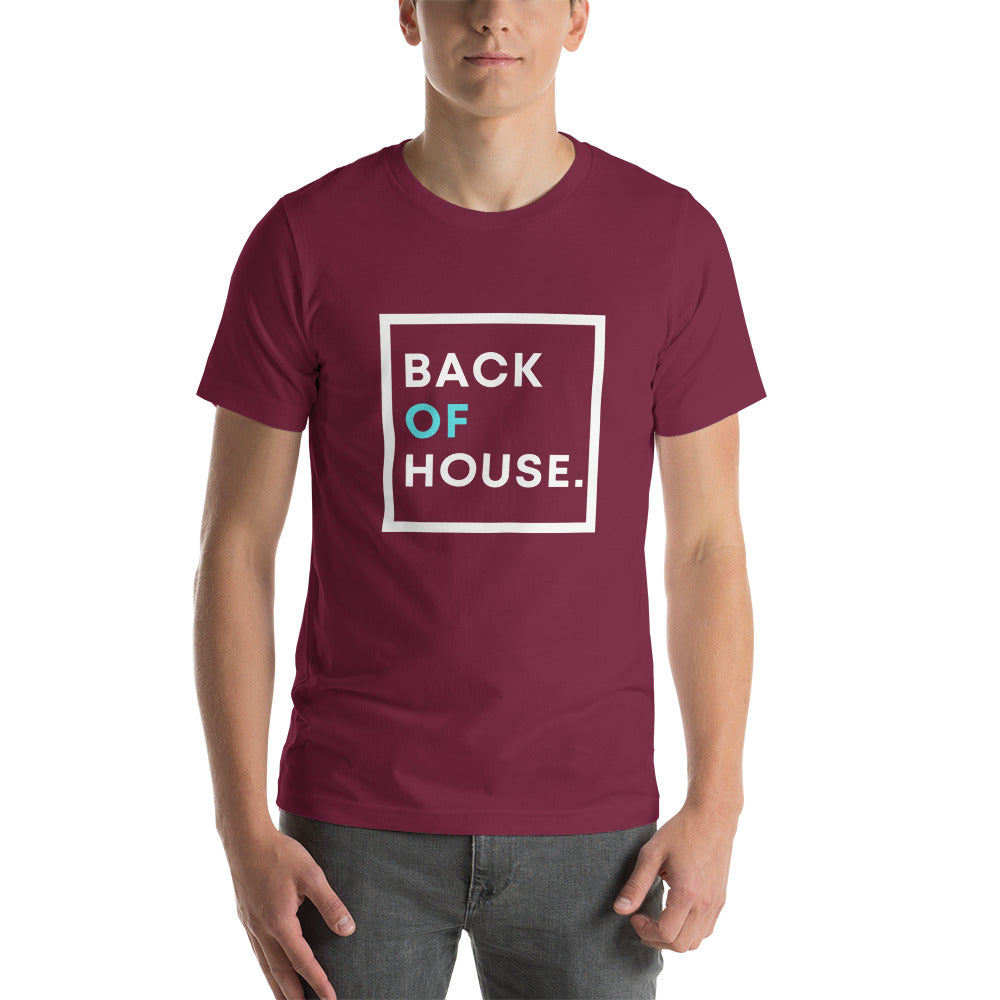 Back Of House - Chef Shirt - Kitchen Pride - Unisex t-shirt